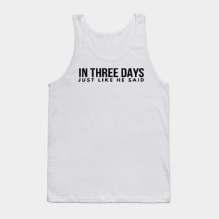 He Is Risen Just Like He Said Easter Christian Tank Top